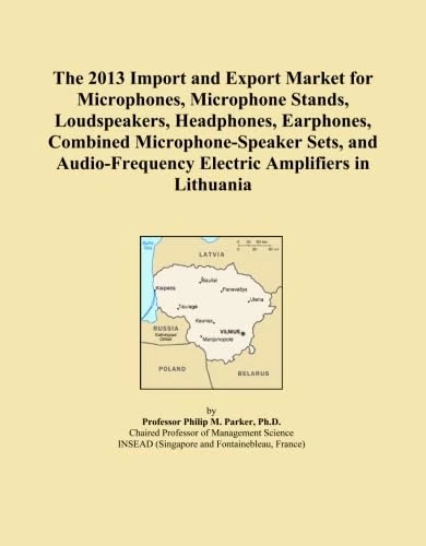 The 2013 Import and Export Market for Microphones, Microphone Stands, Loudspeakers, Headphones, Earphones, Combined Microphone-Speaker Sets, and Audio-Frequency Electric Amplifiers in Lithuania