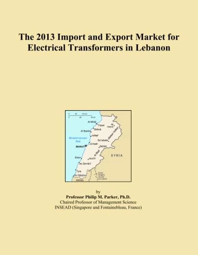 The 2013 Import and Export Market for Electrical Transformers in Lebanon