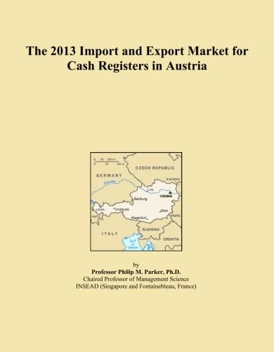 The 2013 Import and Export Market for Cash Registers in Austria