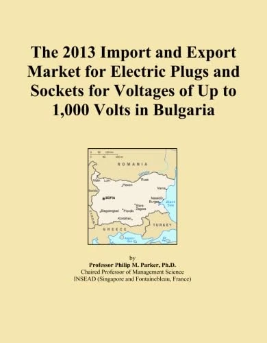 The 2013 Import and Export Market for Electric Plugs and Sockets for Voltages of Up to 1,000 Volts in Bulgaria
