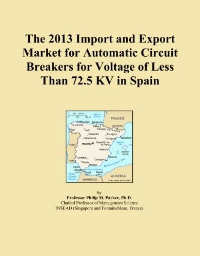 The 2013 Import and Export Market for Automatic Circuit Breakers for Voltage of Less Than 72.5 KV in Spain