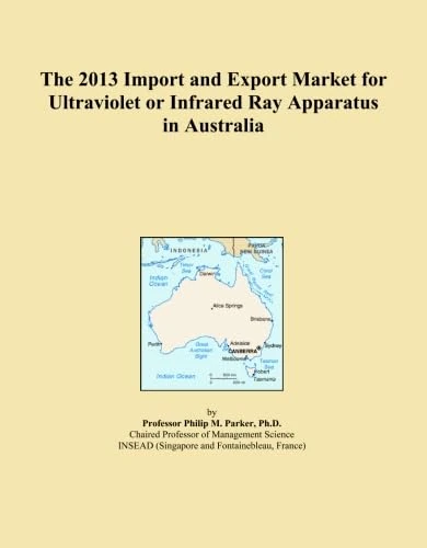 2013 UV/IR Ray Apparatus Import Export Market Analysis - Australia
