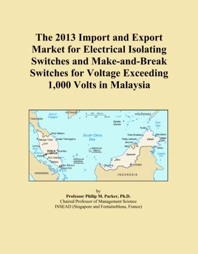 The 2013 Import and Export Market for Electrical Isolating Switches and Make-and-Break Switches for Voltage Exceeding 1,000 Volts in Malaysia
