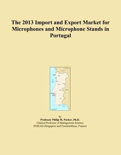 The 2013 Import and Export Market for Microphones and Microphone Stands in Portugal