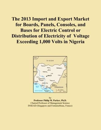 The 2013 Import and Export Market for Boards, Panels, Consoles, and Bases for Electric Control or Distribution of Electricity of Voltage Exceeding 1,000 Volts in Nigeria