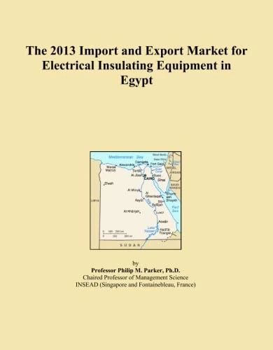 2013 Import Export Market Electrical Insulating Egypt