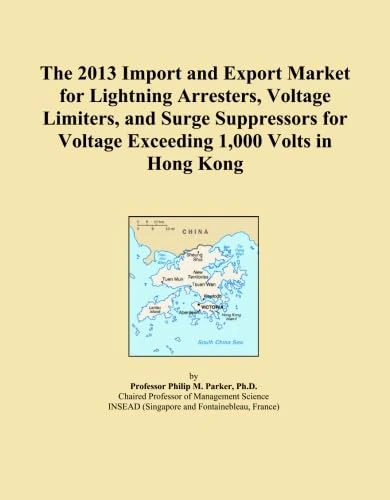 The 2013 Import and Export Market for Lightning Arresters, Voltage Limiters, and Surge Suppressors for Voltage Exceeding 1,000 Volts in Hong Kong
