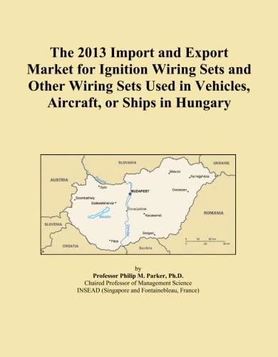 The 2013 Import and Export Market for Ignition Wiring Sets and Other Wiring Sets Used in Vehicles, Aircraft, or Ships in Hungary