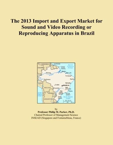 The 2013 Import and Export Market for Sound and Video Recording or Reproducing Apparatus in Brazil
