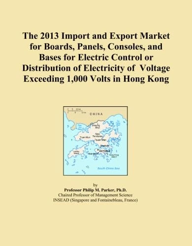 The 2013 Import and Export Market for Boards, Panels, Consoles, and Bases for Electric Control or Distribution of Electricity of Voltage Exceeding 1,000 Volts in Hong Kong