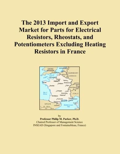 The 2013 Import and Export Market for Parts for Electrical Resistors, Rheostats, and Potentiometers Excluding Heating Resistors in France