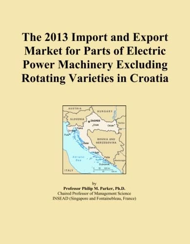 The 2013 Import and Export Market for Parts of Electric Power Machinery Excluding Rotating Varieties in Croatia
