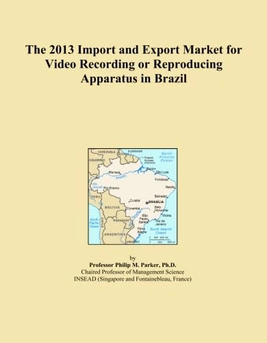 The 2013 Import and Export Market for Video Recording or Reproducing Apparatus in Brazil