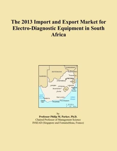 The 2013 Import and Export Market for Electro-Diagnostic Equipment in South Africa
