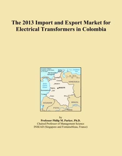 The 2013 Import and Export Market for Electrical Transformers in Colombia