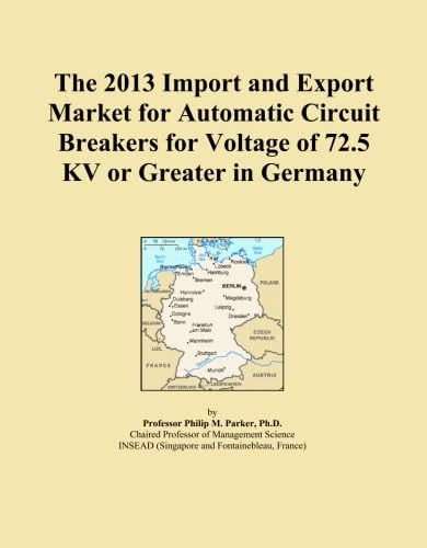 The 2013 Import and Export Market for Automatic Circuit Breakers for Voltage of 72.5 KV or Greater in Germany