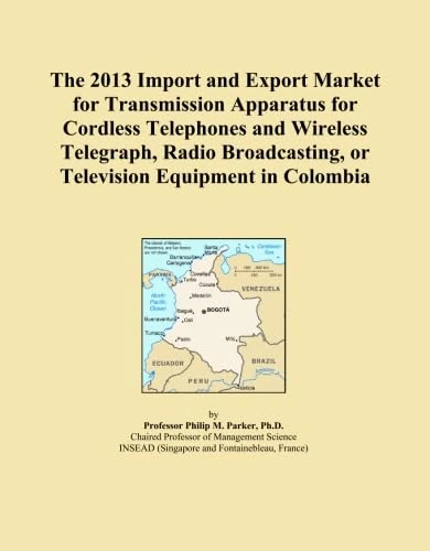 The 2013 Import and Export Market for Transmission Apparatus for Cordless Telephones and Wireless Telegraph, Radio Broadcasting, or Television Equipment in Colombia