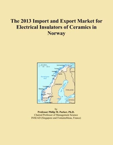 The 2013 Import and Export Market for Electrical Insulators of Ceramics in Norway
