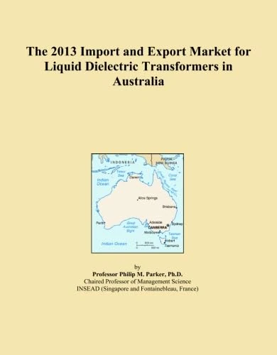 The 2013 Import and Export Market for Liquid Dielectric Transformers in Australia