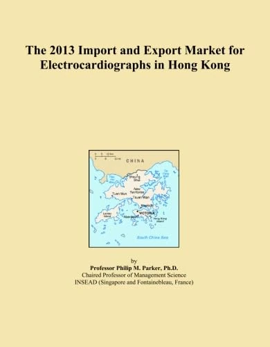 The 2013 Import and Export Market for Electrocardiographs in Hong Kong