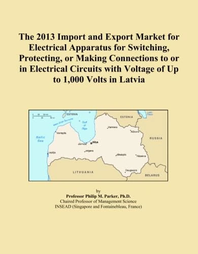2013 Latvia Electrical Switching Apparatus Import Export Market