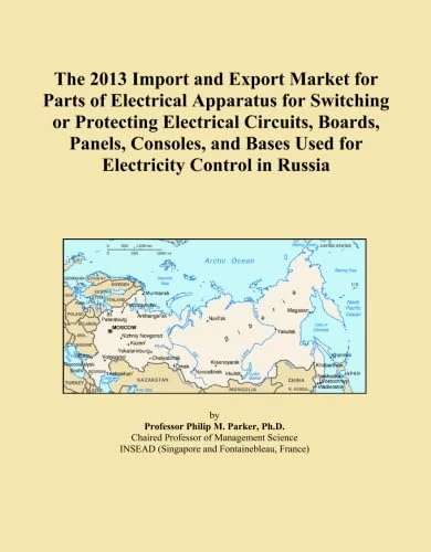 The 2013 Import and Export Market for Parts of Electrical Apparatus for Switching or Protecting Electrical Circuits, Boards, Panels, Consoles, and Bases Used for Electricity Control in Russia
