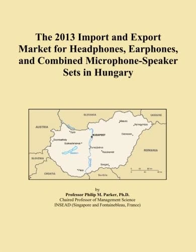 The 2013 Import and Export Market for Headphones, Earphones, and Combined Microphone-Speaker Sets in Hungary