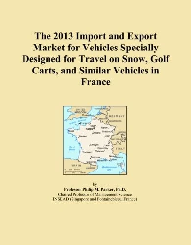 The 2013 Import and Export Market for Vehicles Specially Designed for Travel on Snow, Golf Carts, and Similar Vehicles in France