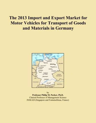The 2013 Import and Export Market for Motor Vehicles for Transport of Goods and Materials in Germany