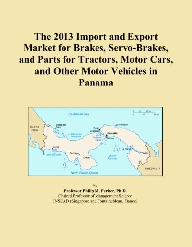 The 2013 Import and Export Market for Brakes, Servo-Brakes, and Parts for Tractors, Motor Cars, and Other Motor Vehicles in Panama