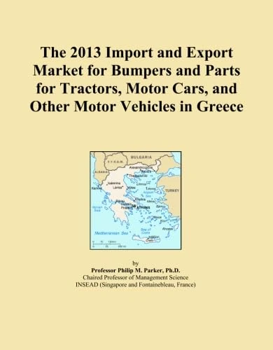 The 2013 Import and Export Market for Bumpers and Parts for Tractors, Motor Cars, and Other Motor Vehicles in Greece