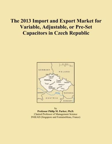 The 2013 Import and Export Market for Variable, Adjustable, or Pre-Set Capacitors in Czech Republic