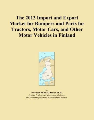 The 2013 Import and Export Market for Bumpers and Parts for Tractors, Motor Cars, and Other Motor Vehicles in Finland