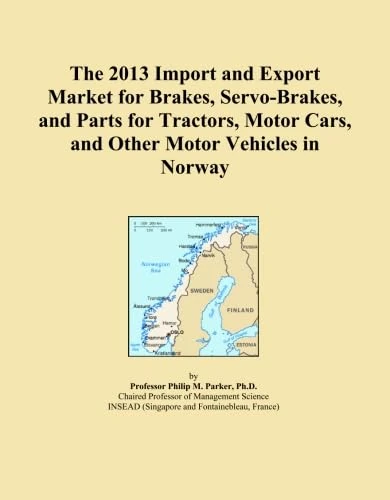 The 2013 Import and Export Market for Brakes, Servo-Brakes, and Parts for Tractors, Motor Cars, and Other Motor Vehicles in Norway