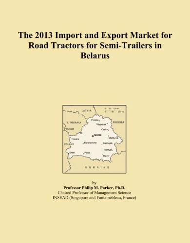 The 2013 Import and Export Market for Road Tractors for Semi-Trailers in Belarus