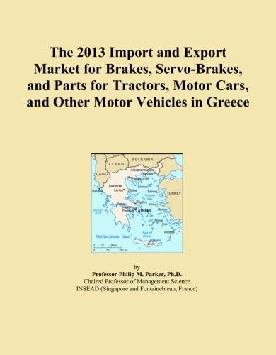 The 2013 Import and Export Market for Brakes, Servo-Brakes, and Parts for Tractors, Motor Cars, and Other Motor Vehicles in Greece