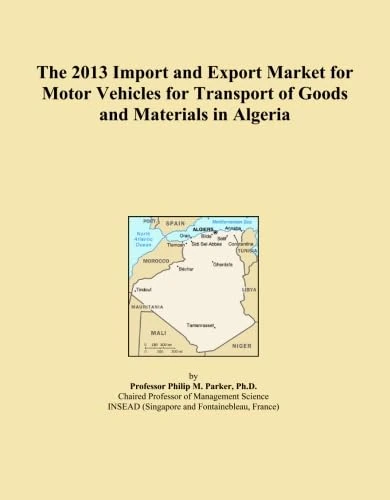 The 2013 Import and Export Market for Motor Vehicles for Transport of Goods and Materials in Algeria