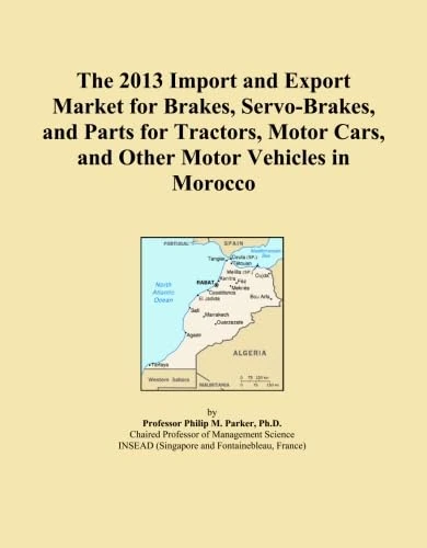 The 2013 Import and Export Market for Brakes, Servo-Brakes, and Parts for Tractors, Motor Cars, and Other Motor Vehicles in Morocco