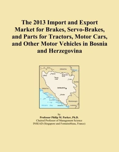 The 2013 Import and Export Market for Brakes, Servo-Brakes, and Parts for Tractors, Motor Cars, and Other Motor Vehicles in Bosnia and Herzegovina