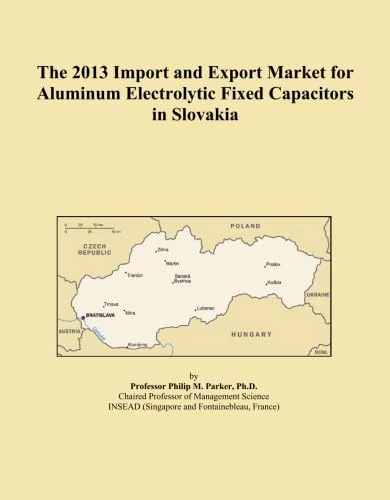 The 2013 Import and Export Market for Aluminum Electrolytic Fixed Capacitors in Slovakia