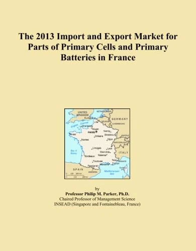 The 2013 Import and Export Market for Parts of Primary Cells and Primary Batteries in France