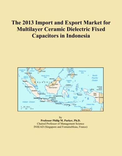The 2013 Import and Export Market for Multilayer Ceramic Dielectric Fixed Capacitors in Indonesia