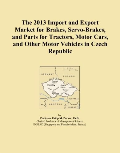 The 2013 Import and Export Market for Brakes, Servo-Brakes, and Parts for Tractors, Motor Cars, and Other Motor Vehicles in Czech Republic