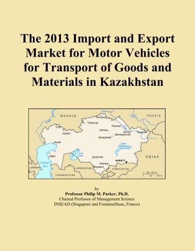 The 2013 Import and Export Market for Motor Vehicles for Transport of Goods and Materials in Kazakhstan
