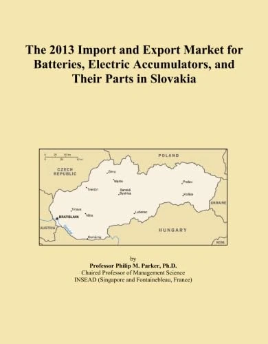 The 2013 Import and Export Market for Batteries, Electric Accumulators, and Their Parts in Slovakia