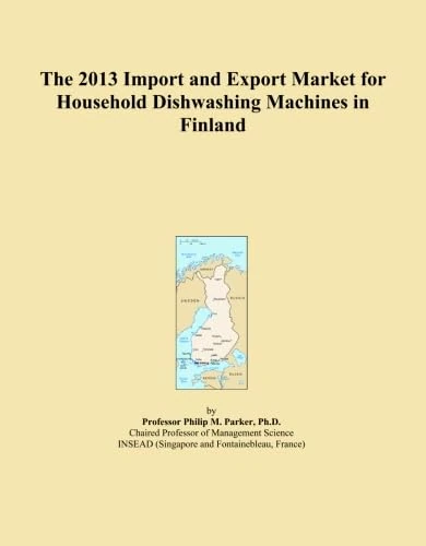 The 2013 Import and Export Market for Household Dishwashing Machines in Finland