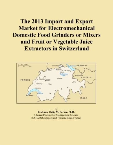 The 2013 Import and Export Market for Electromechanical Domestic Food Grinders or Mixers and Fruit or Vegetable Juice Extractors in Switzerland