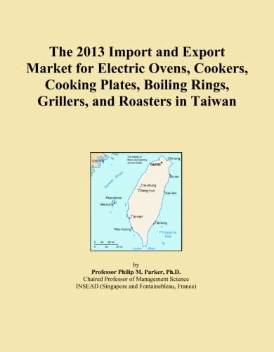 The 2013 Import and Export Market for Electric Ovens, Cookers, Cooking Plates, Boiling Rings, Grillers, and Roasters in Taiwan