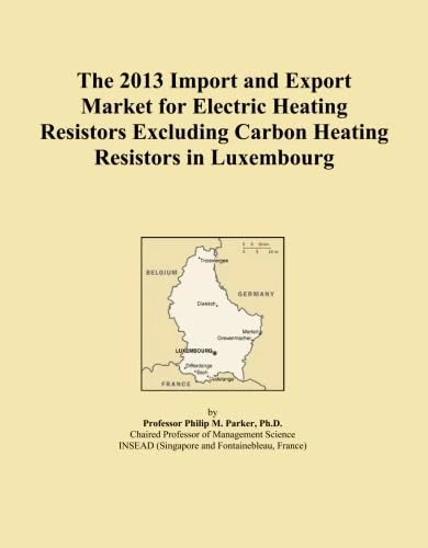 The 2013 Import and Export Market for Electric Heating Resistors Excluding Carbon Heating Resistors in Luxembourg