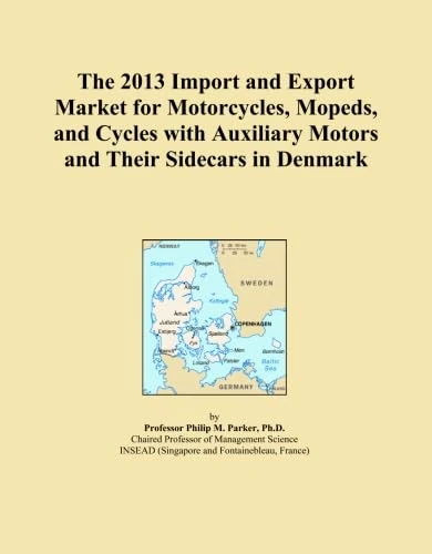 The 2013 Import and Export Market for Motorcycles, Mopeds, and Cycles with Auxiliary Motors and Their Sidecars in Denmark